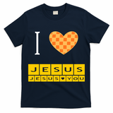 I Heart Jesus And Jesus Loves You T-Shirt