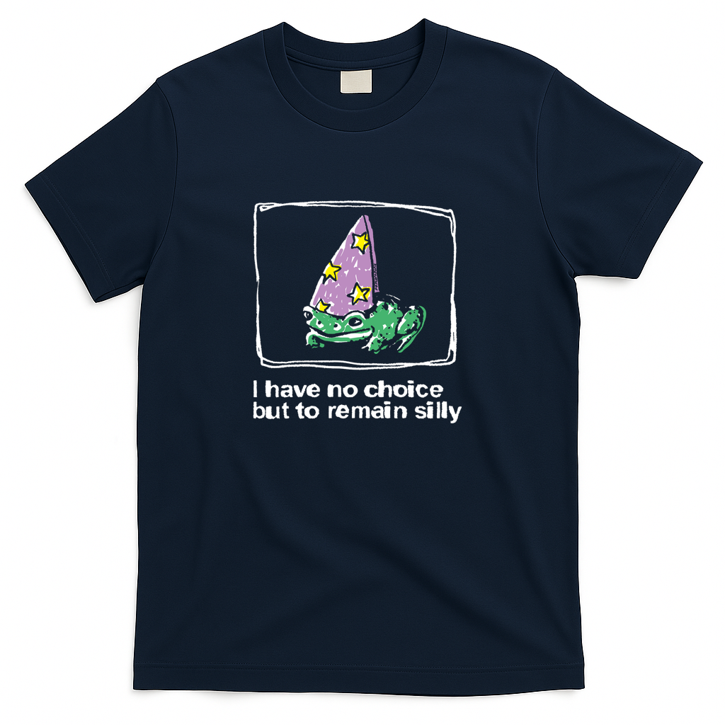 I have no choice but to remain silly frog dark variant - Navy