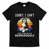 I Have Plans With My Bernedoodle Funny Dog Lover T-Shirt - Black