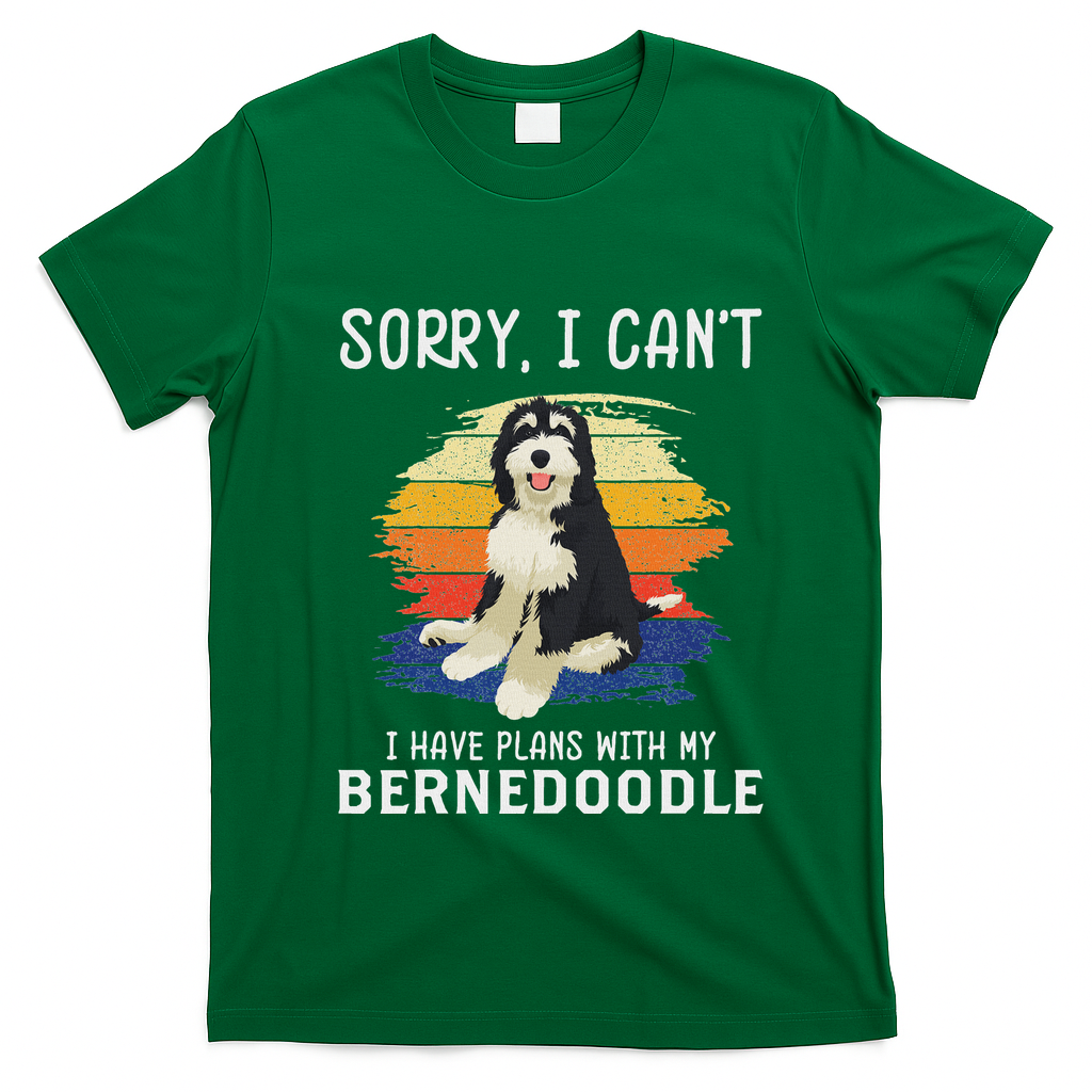 I Have Plans With My Bernedoodle Funny Dog Lover T-Shirt - Irish Green