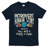 Introvert Horror Working Group Shy Antisocial Back To School T-Shirt - Navy Blue