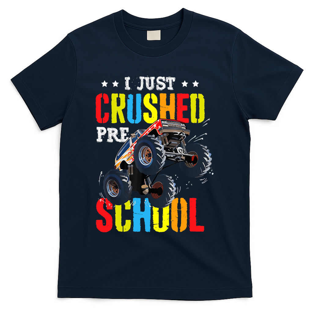 I Just Crushed Preschool Monster Truck Graduation PreK T-Shirt - Navy