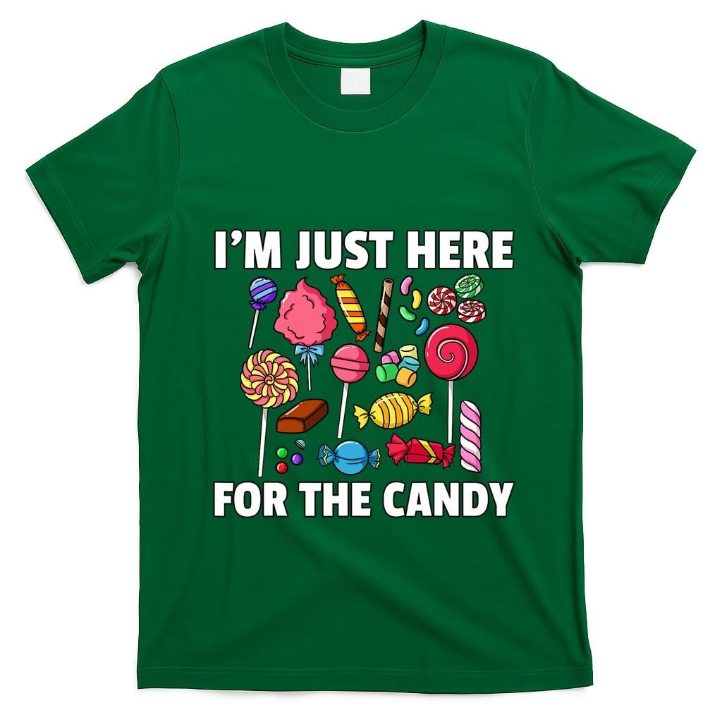 IM Just Here For The Candy Lollipop Sweets Gift Halloween T-Shirt - Irish Green