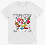 IM Just Here For The Candy Lollipop Sweets Gift Halloween T-Shirt - White