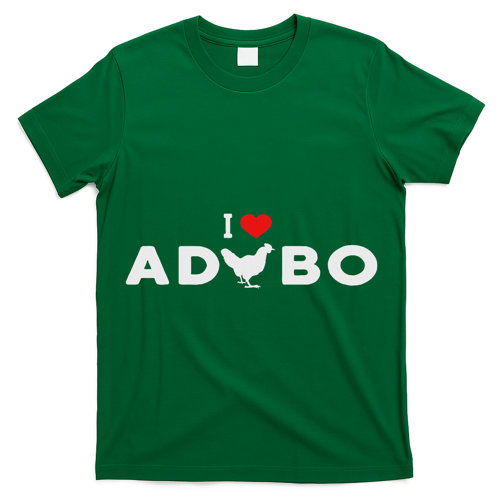 I Love Adobo I Love Chicken Adobo T-Shirt