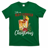 I Like An Old Fashioned Christmas T-Shirt - Irish Green