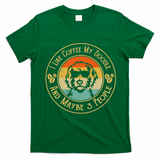 I Like Coffee My Doodle And Maybe 3 People Funny Doodle Dog T-Shirt - Irish Green