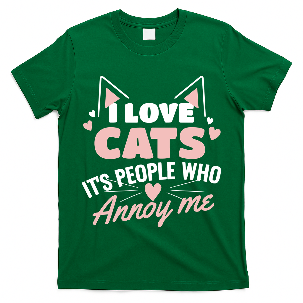 I Love Cats It Is People Who Annoy Me Animals Cute Cat T-Shirt