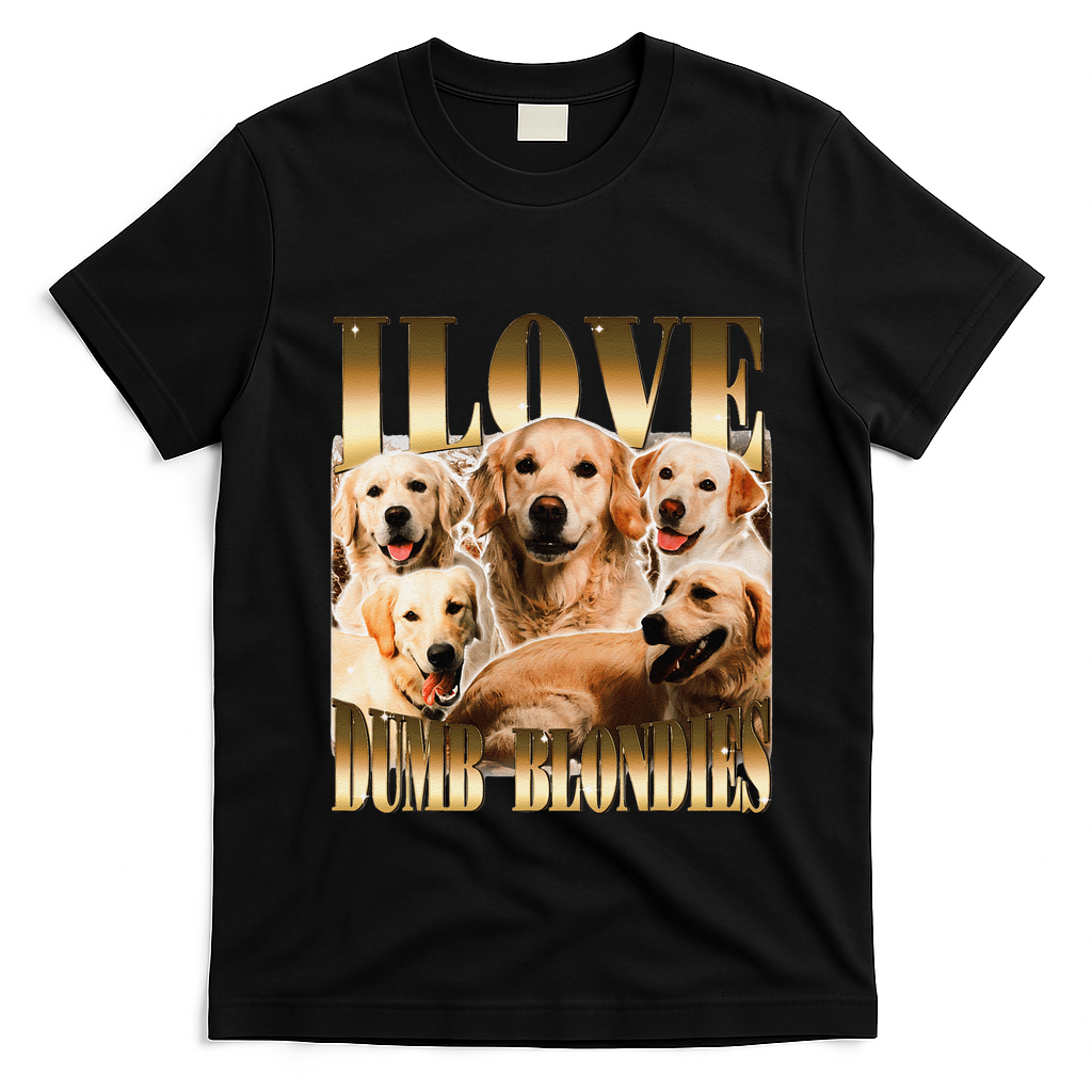I Love Dumb Blondes Funny Meme Dog Lover T-Shirt - Black