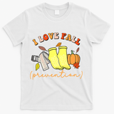 I Love Fall (Prevention) T-Shirt - White