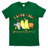 I Love Fall Prevention Halloween T-Shirt - Green
