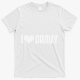 I Love Gravy Thanksgiving T-Shirt - White