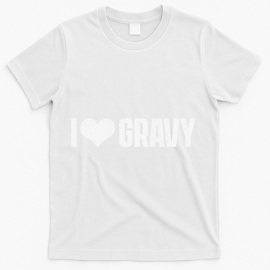 I Love Gravy Thanksgiving T-Shirt - White