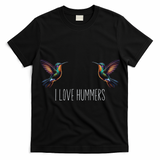 I Love Hummers Bird Hummingbird Women Colibri T-Shirt