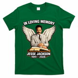 In Loving Memory RIP Jesse Jackson 1941-2026 T-Shirt