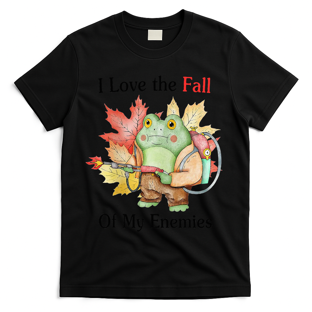 I Love The Fall Of My Enemies T-Shirt - Black