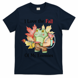 I Love The Fall Of My Enemies T-Shirt - Navy