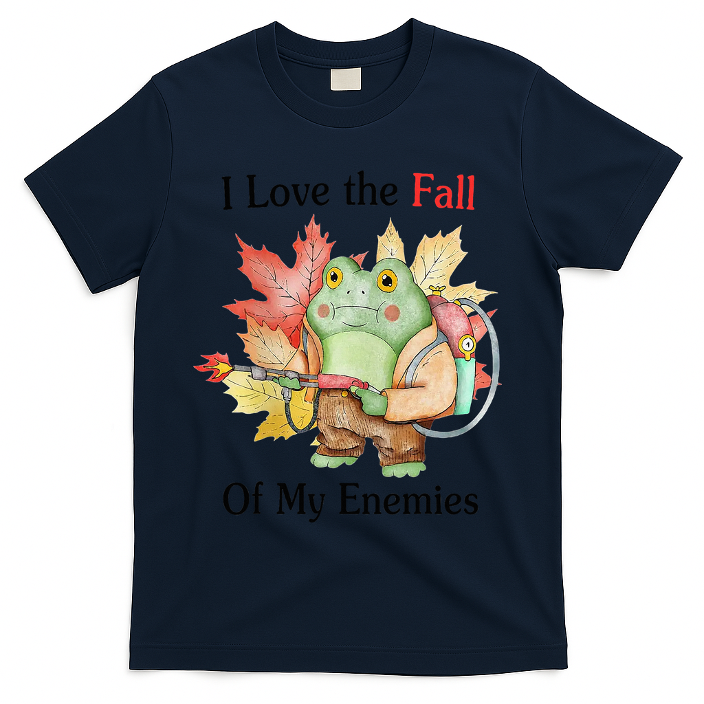 I Love The Fall Of My Enemies T-Shirt - Navy
