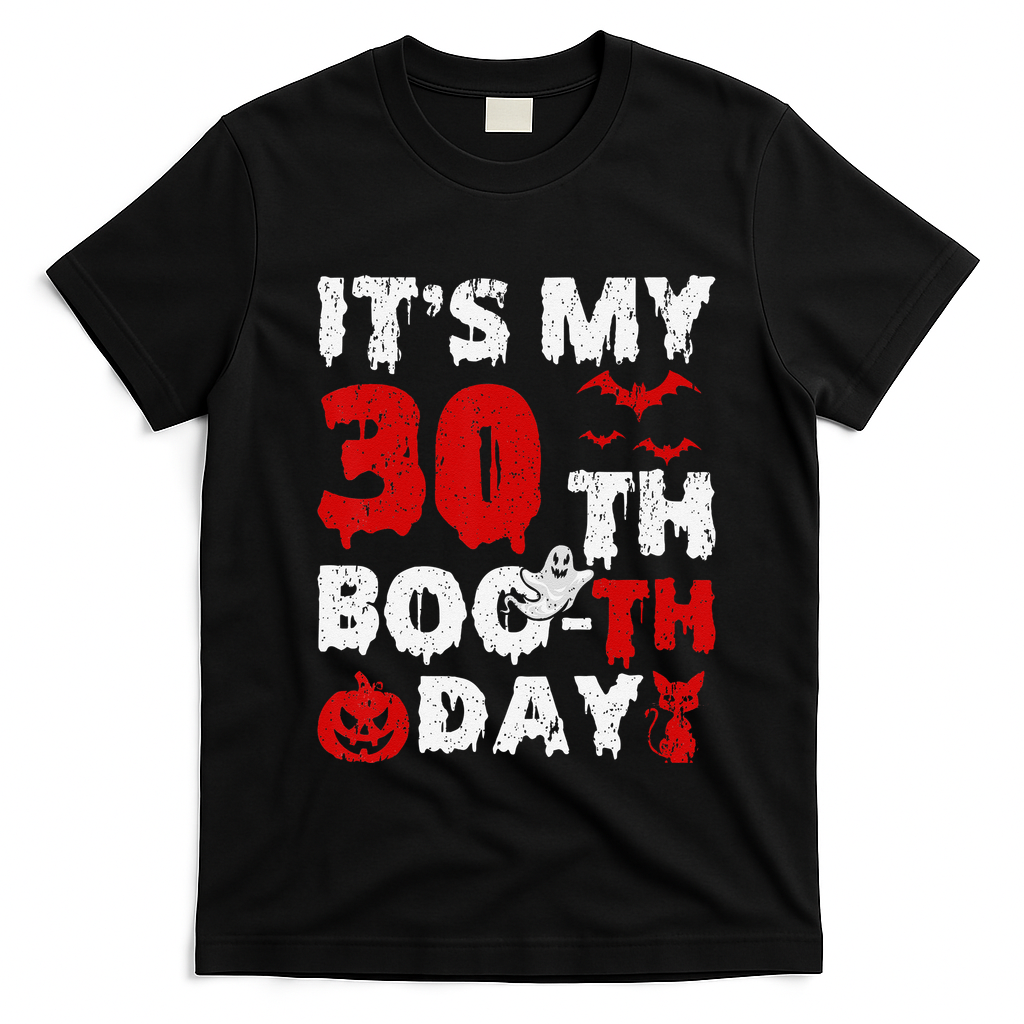 It’s My 30th Booth Day Scary 30th Birthday Halloween T-Shirt - Black