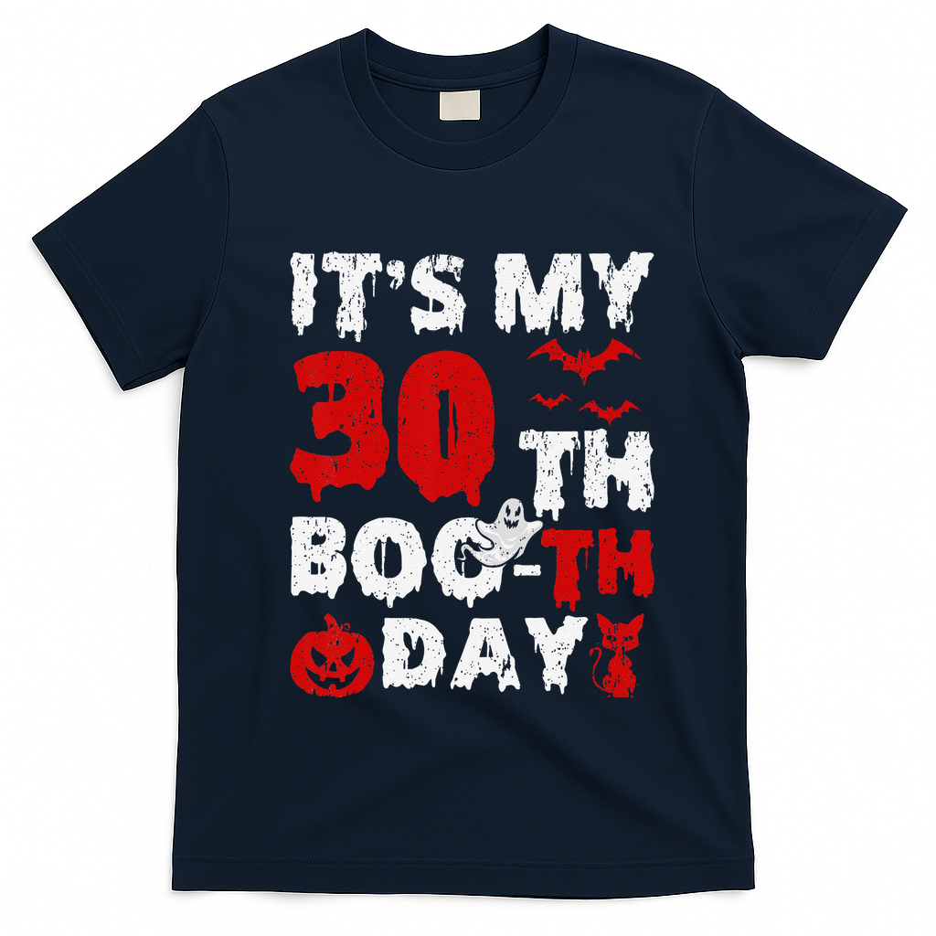 It’s My 30th Booth Day Scary 30th Birthday Halloween T-Shirt - Navy Blue