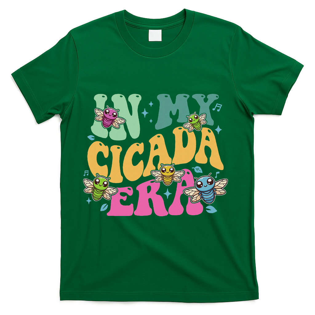 In My Cicada Era Summer 2024 T-Shirt - Green