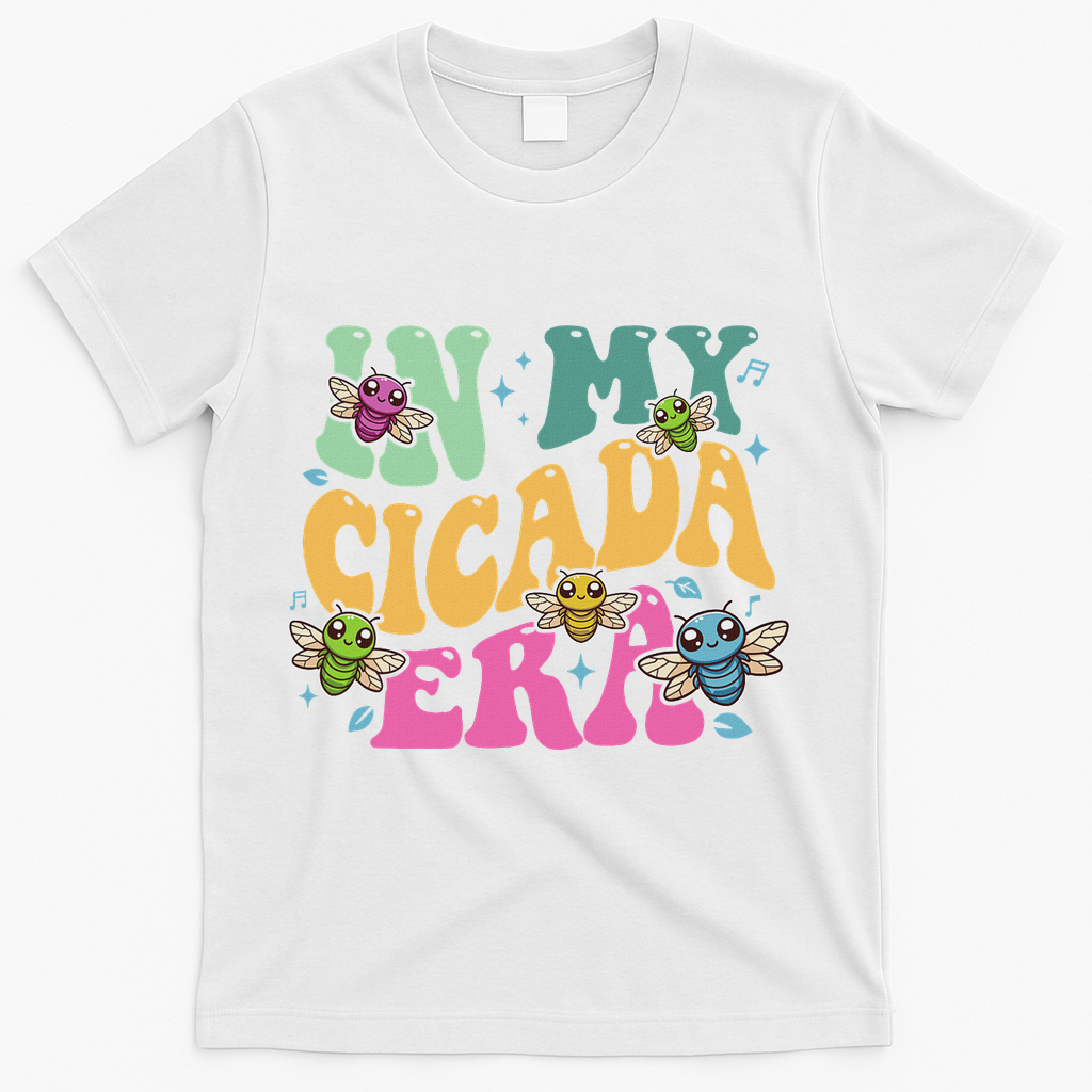 In My Cicada Era Summer 2024 T-Shirt - White