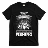 Hunting And Fishing T-Shirt