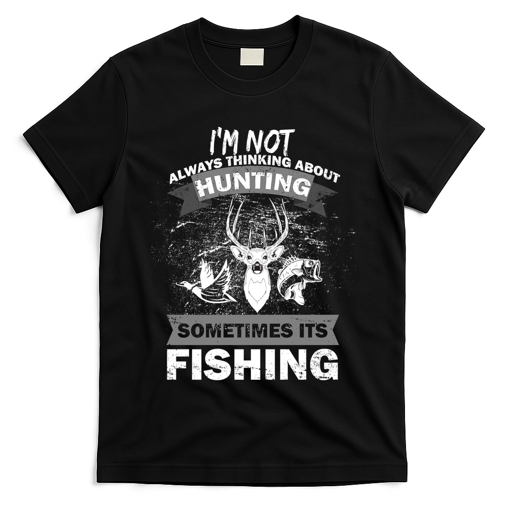 Hunting And Fishing T-Shirt