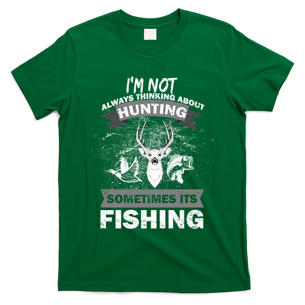 Hunting And Fishing T-Shirt