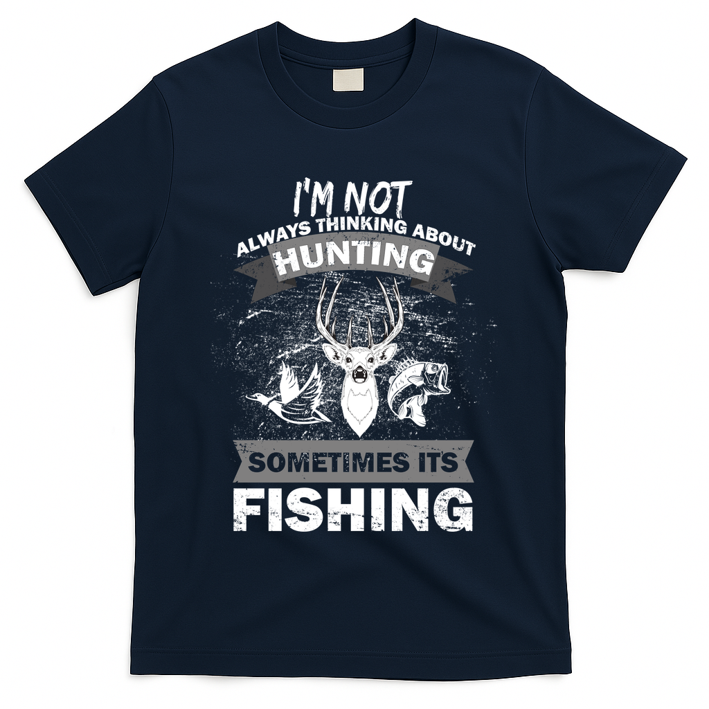 Hunting And Fishing T-Shirt