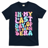 In My Last Day Of First Grade Era Teacher 1st Grade T-Shirt - Navy
