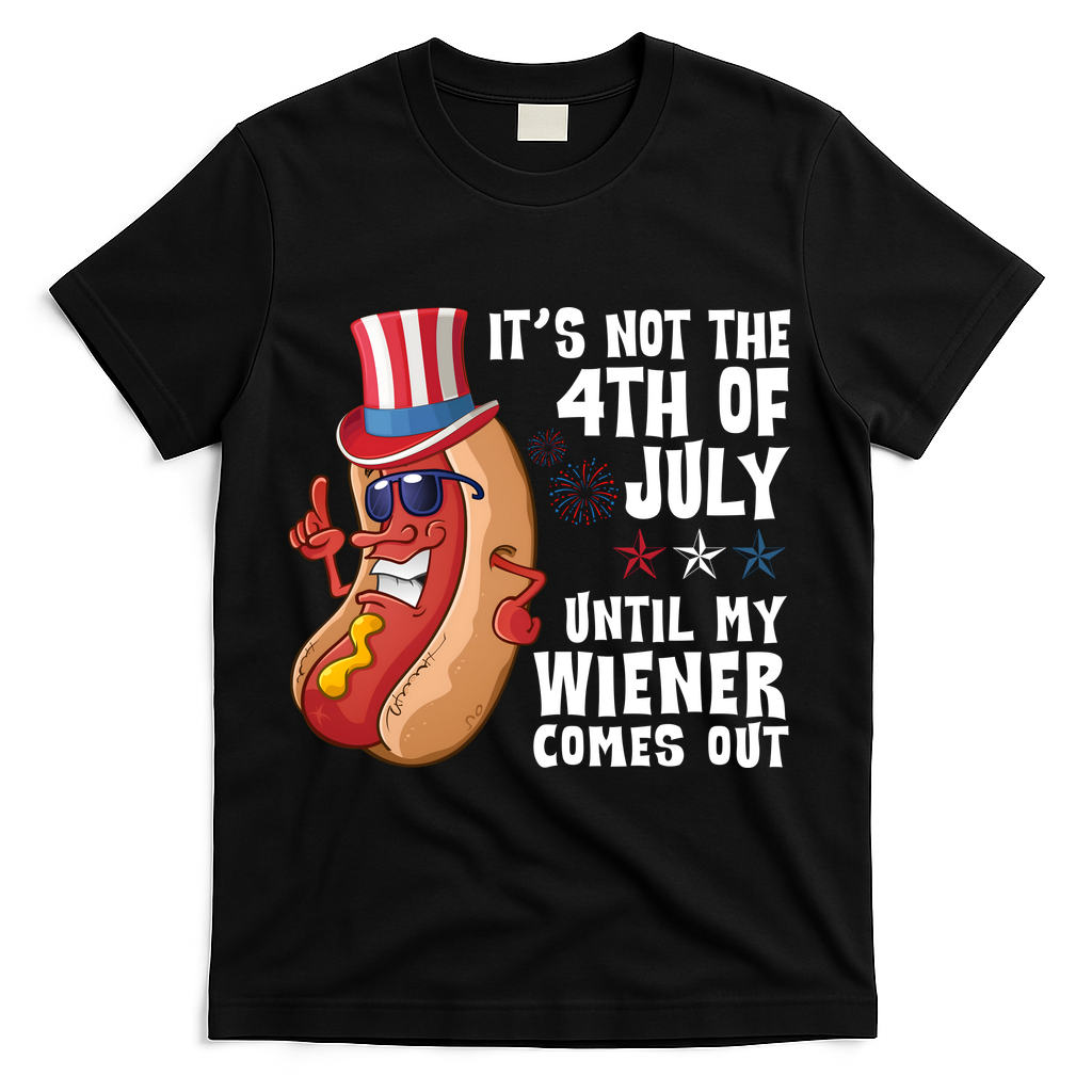 Its Not 4th Of July Funny Hotdog Summer Holiday T-Shirt - Black
