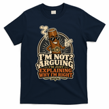 I'm Not Arguing Just Explaining Funny Cigar T-Shirt - Navy Blue