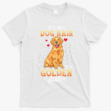 It's Not Dog Hair It's Golden Retriever Glitter Funny Dog T-Shirt - White