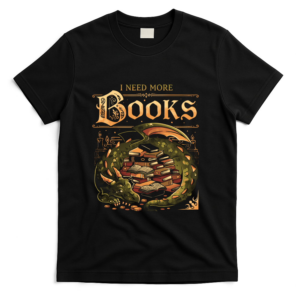 I Need More Books - Black
