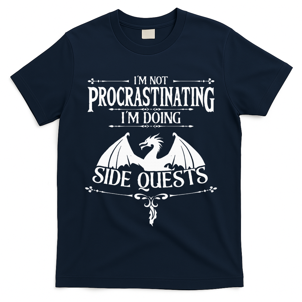 IM Not Procrastinating IM Doing Side Quests Rpg Gamers T-Shirt