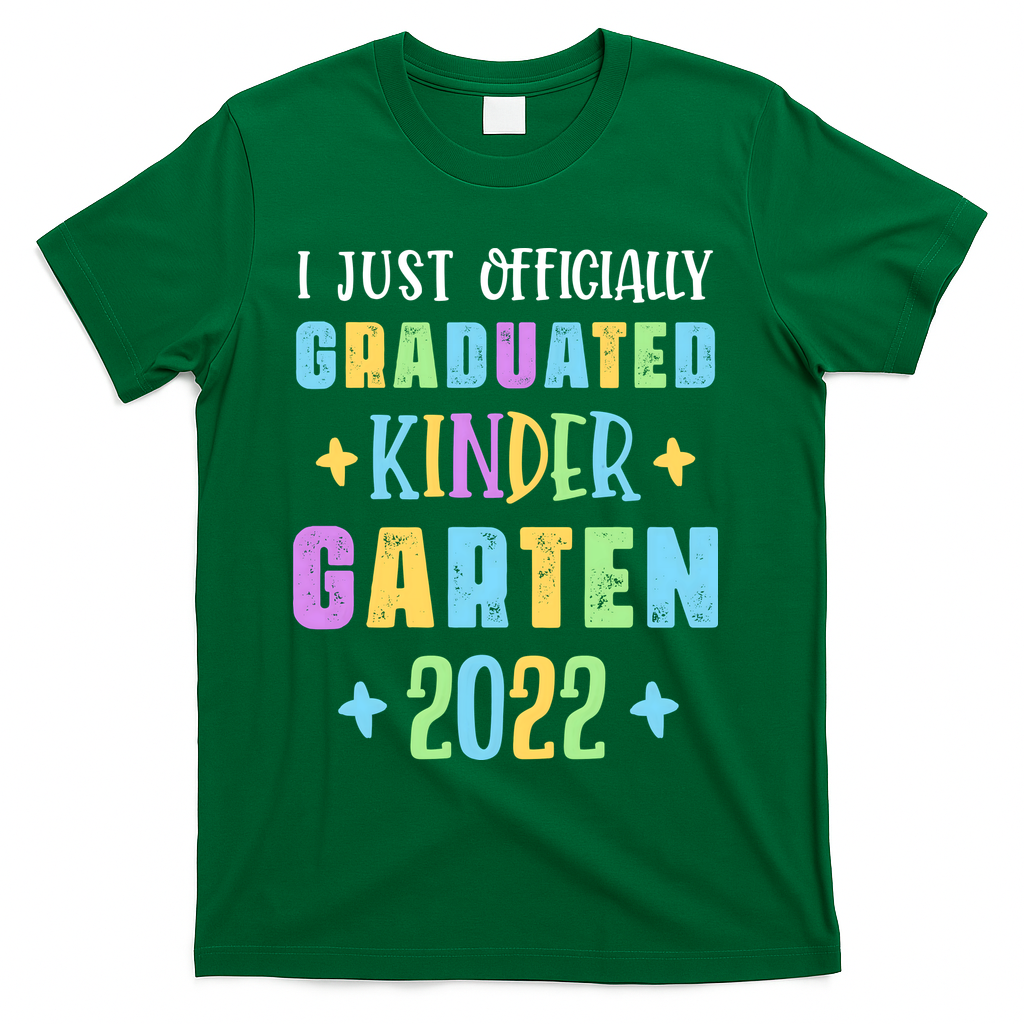 I Officially Graduated Kindergarten T-Shirt - Green