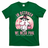 In October We Wear Pink Breast Cancer Halloween Ghost T-Shirt - Irish Green