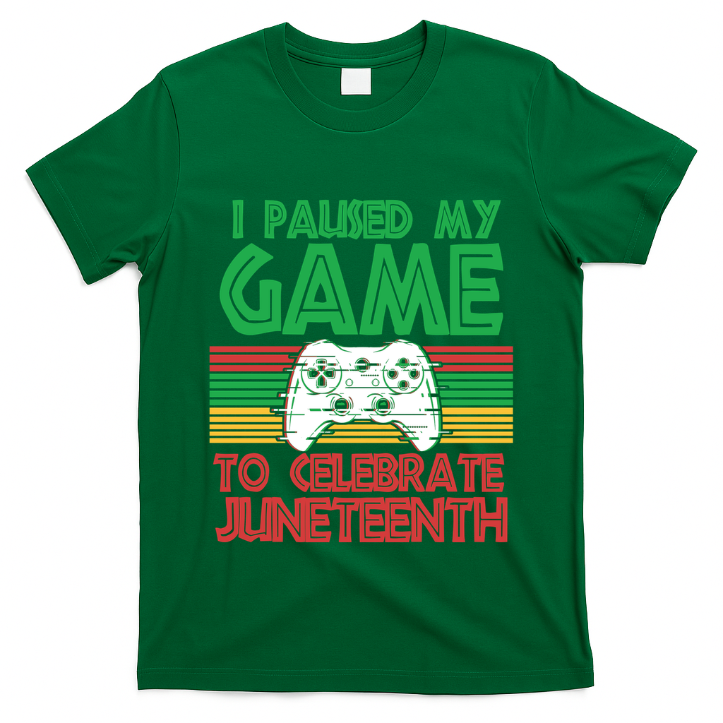 I Paused My Game To Celebrate Juneteenth T-Shirt