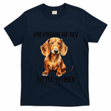 I?M Proud Of My Little Weiner Funny Wiener Dog T-Shirt - Navy Blue