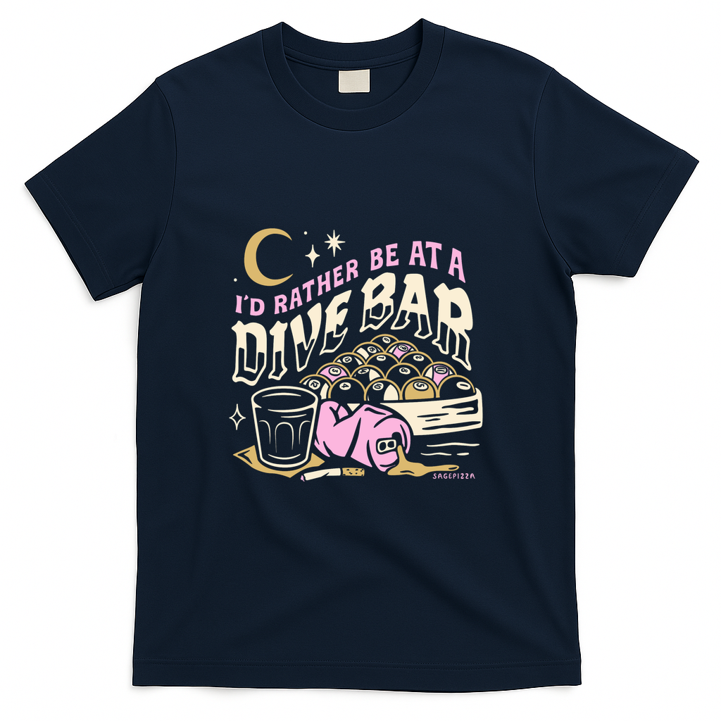 I'd Rather Be At A Dive Bar - Navy