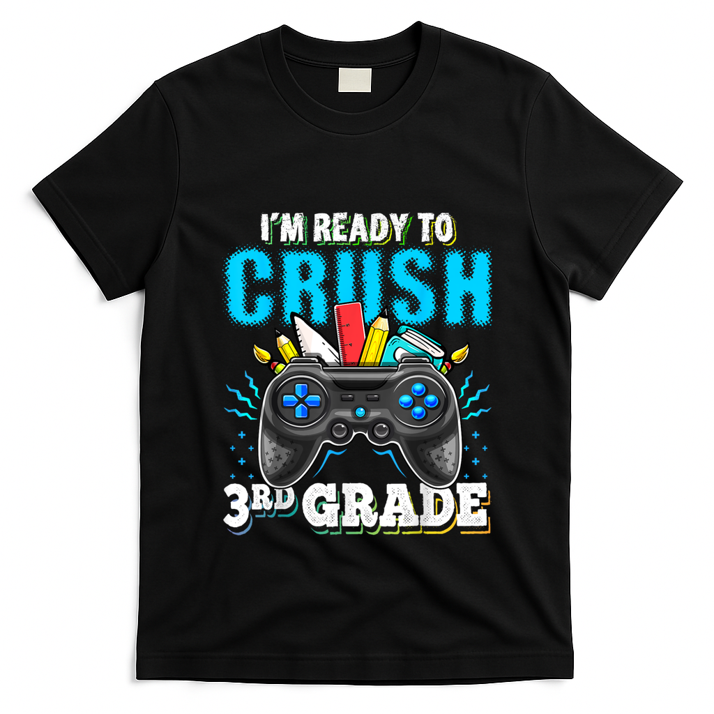 Im Ready To Crush 3rd Grade Back To School Video Game Boy T-Shirt