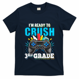 Im Ready To Crush 3rd Grade Back To School Video Game Boy T-Shirt