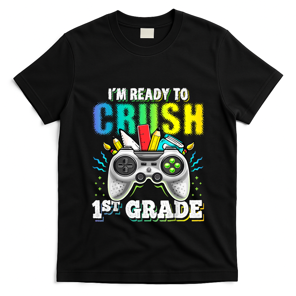 Im Ready To Crush 1st Grade Back To School Video Game Boy T-Shirt