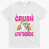 Im Ready To Crush Six Grade Dabbing Unicorn 6Th Grade Funny Gift T-Shirt - White