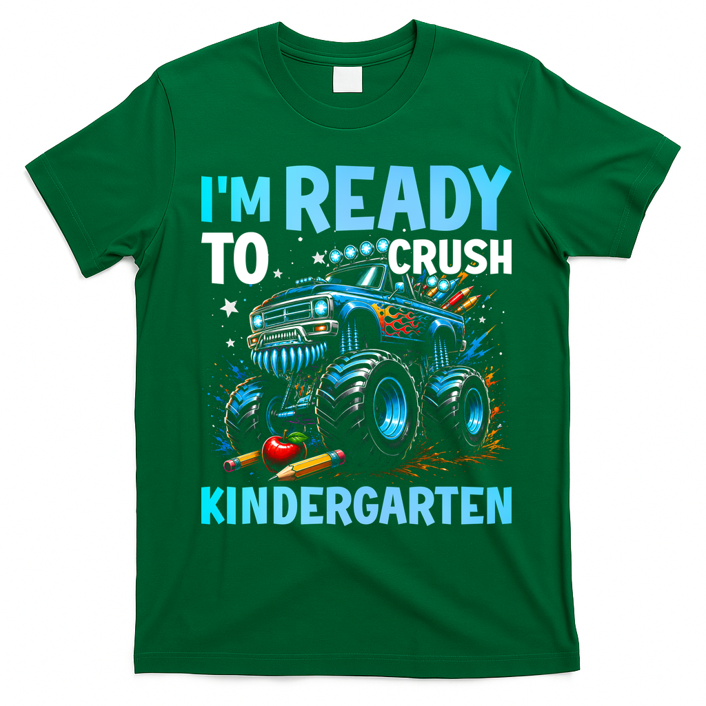 I'm Ready To Crush Kindergarten Cute Monster Truck Back To School T-Shirt - Irish Green