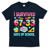 I Survived 67 33 Days Of School 100 Day 6-7 Meme T-Shirt - Navy
