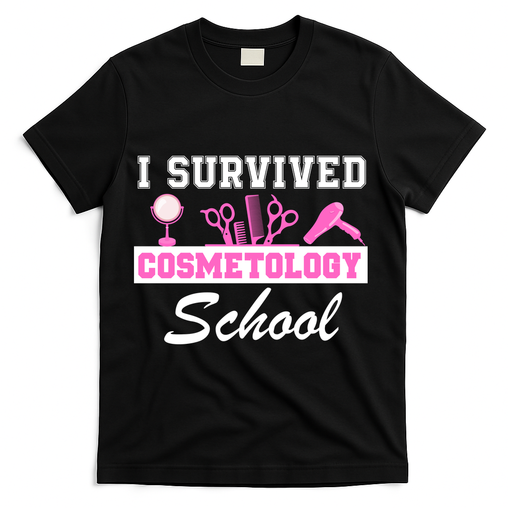I Survived Cosmetology School Graduation Cosmetology Student Cosmetologist T-Shirt - Black