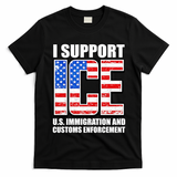 I Support ICE US Immigration And Customs Enforcement T-Shirt