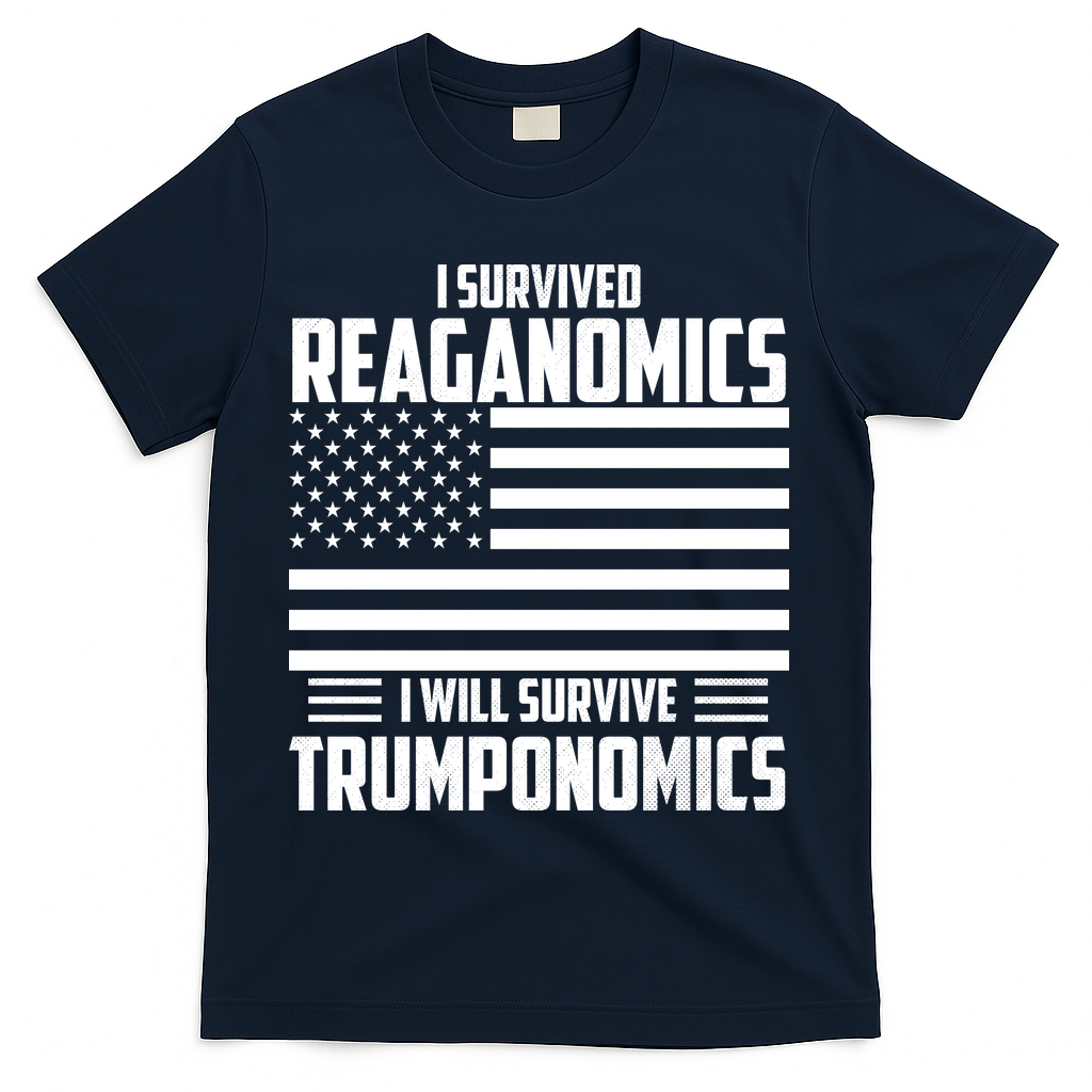 I Survived Reaganomics I Will Survive Trumponomics T-Shirt - Navy